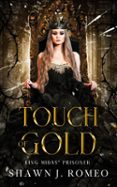 TOUCH OF GOLD  (edición en inglés)