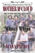 MISERY WHIPS  (edición en inglés)