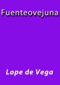fuenteovejuna (ebook)-j. borja-lope de vega-2910019241289 fuenteovejuna (ebook)-j. borja-lope de vega-2910019241289