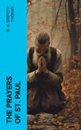 Descargando ebooks gratuitos para iphone THE PRAYERS OF ST. PAUL  (edición en inglés)