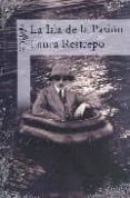 la isla de la pasion-laura restrepo-9789707701830 la isla de la pasion-laura restrepo-9789707701830
