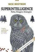 superintelligence: paths, dangers, strategies-nick bostrom-9780198739838 superintelligence: paths, dangers, strategies-nick bostrom-9780198739838