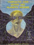 contacto con seres del planeta nokire (ebook)-9781301636938 contacto con seres del planeta nokire (ebook)-9781301636938