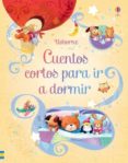 cuentos cortos para ir a dormir-9781409558538 cuentos cortos para ir a dormir-9781409558538