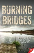 BURNING BRIDGES