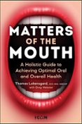 MATTERS OF THE MOUTH  (edición en inglés)