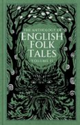 THE ANTHOLOGY OF ENGLISH FOLK TALES: VOLUME II