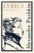 lyrics volume 3-alexander sergeyevich pushkin-9781847497338 lyrics volume 3-alexander sergeyevich pushkin-9781847497338