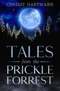 TALES FROM THE PRICKLE FORREST