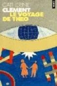 le voyage de theo-catherine clement-9782020382038 le voyage de theo-catherine clement-9782020382038