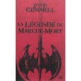 la legende de marche-mort-david gemmell-9782352947738 la legende de marche-mort-david gemmell-9782352947738