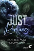 JUST ROMANCE, TOME 2 : ME LAISSERAS-TU REVENIR ?