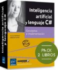 inteligencia artificial y lenguaje c# pack de 2 libros: conceptos e implementacion-virginie mathivet-9782409004438 inteligencia artificial y lenguaje c# pack de 2 libros: conceptos e implementacion-virginie mathivet-9782409004438