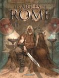 LES AIGLES DE ROME - TOME 8
