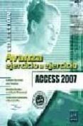 access 2007: avanza ejercicio a ejercicio-9782746041738 access 2007: avanza ejercicio a ejercicio-9782746041738