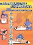 tratamiento ortopedico de la medicina tradicional china-9785728645238 tratamiento ortopedico de la medicina tradicional china-9785728645238