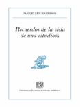 Descargar libros electrónicos italianos gratis RECUERDOS DE LA VIDA DE UNA ESTUDIOSA in Spanish de 