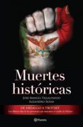 muertes historicas. de hidalgo a trotsky (ebook)-9786070707438 muertes historicas. de hidalgo a trotsky (ebook)-9786070707438