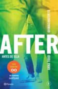 after. antes de ella-anna todd-9786070731938 after. antes de ella-anna todd-9786070731938