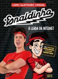 ENALDINHO - A LENDA DA INTERNET  (edición en portugués)