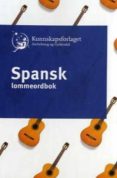 spansk lommeordbok (bolsillo) (español-noruego; noruego-español) (3ª ed) (30.000 entradas, con guia conversacion)-9788257318338 spansk lommeordbok (bolsillo) (español noruego; noruego español) (3ª ed) (30.000 entradas, con guia conversacion) 9788257318338