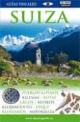 suiza (guias visuales 2010)-9788403509238 suiza (guias visuales 2010)-9788403509238