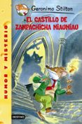 el castillo de zampachica miaumiau, geronimo stilton-geronimo stilton-9788408052838 el castillo de zampachica miaumiau, geronimo stilton-geronimo stilton-9788408052838