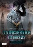 cazadores de sombras los origenes 1 : angel mecanico-cassandra clare-angel mecanico-9788408096238 cazadores de sombras los origenes 1 : angel mecanico-cassandra clare-angel mecanico-9788408096238
