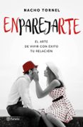 enparejarte-nacho tornel-9788408154938 enparejarte-nacho tornel-9788408154938