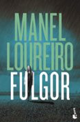 fulgor-manel loureiro-9788408158738 fulgor-manel loureiro-9788408158738