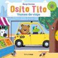 osito tito: vamos de viaje-benji davies-9788408169338 osito tito: vamos de viaje-benji davies-9788408169338