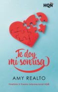 Ebook descarga gratuita pdf TE DOY MI SONRISA RTF PDF DJVU de AMY REALTO in Spanish 9788411057738