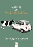 Amazon kindle ebook CUENTOS DEL VALLE DE LEMOS de CASANOVA   SANTIAGO