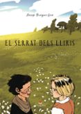 EL SERRAT DELS LLIRIS  (edición en catalán)