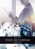 toda mi verdad: anabel liz (ebook)-9788413048338 toda mi verdad: anabel liz (ebook)-9788413048338