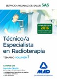 técnico/a especialista en radioterapia del servicio andaluz de salud. temario específico volumen 1-9788414203538 técnico/a especialista en radioterapia del servicio andaluz de salud. temario específico volumen 1-9788414203538