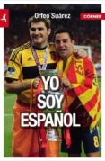yo soy español-orfeo suarez-9788415242338 yo soy español-orfeo suarez-9788415242338