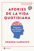 apories de la vida quotidiana-nemrod carrasco-9788415307938 apories de la vida quotidiana-nemrod carrasco-9788415307938