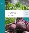 huerto urbano + los remedios de la abuela y otros usos de las pla ntas medicinales-9788415411338 huerto urbano + los remedios de la abuela y otros usos de las pla ntas medicinales-9788415411338