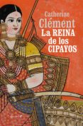 la reina de los cipayos (ebook)-catherine clement-9788415608738 la reina de los cipayos (ebook)-catherine clement-9788415608738