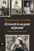 el record es un pont al passat-montserrat carulla-9788415642138 el record es un pont al passat-montserrat carulla-9788415642138