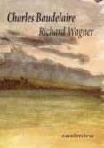 richard wagner-charles baudelaire-9788415715238 richard wagner-charles baudelaire-9788415715238