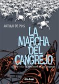 la marcha del cangrejo 3-arthur de pins-9788415850038 la marcha del cangrejo 3-arthur de pins-9788415850038
