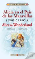 alicia en el pais de las maravillas / alice in wonderland-lewis carroll-9788415999638 alicia en el pais de las maravillas / alice in wonderland-lewis carroll-9788415999638