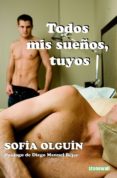 todos mis sueños, tuyos (ebook)-9788416006038 todos mis sueños, tuyos (ebook)-9788416006038