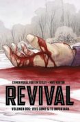 revival vol. 2: vive como si te importara-tim seeley-mike norton-9788416074938 revival vol. 2: vive como si te importara-tim seeley-mike norton-9788416074938