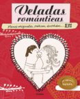 veladas románticas-myriam sayalero-9788416220038 veladas románticas-myriam sayalero-9788416220038