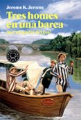 tres homes en una barca (per no parlar del gos)-jerome k. jerome-9788416290338 tres homes en una barca (per no parlar del gos)-jerome k. jerome-9788416290338