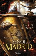 señor de madrid (ebook)-ramon muñoz-9788416331338 señor de madrid (ebook)-ramon muñoz-9788416331338