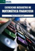 ejercicios resueltos de matematica financiera-olga del orden olasagasti-9788416383238 ejercicios resueltos de matematica financiera-olga del orden olasagasti-9788416383238
